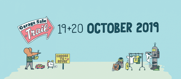 Garage Sale trail 2019 - One Big Weekend of Putting Secondhand First