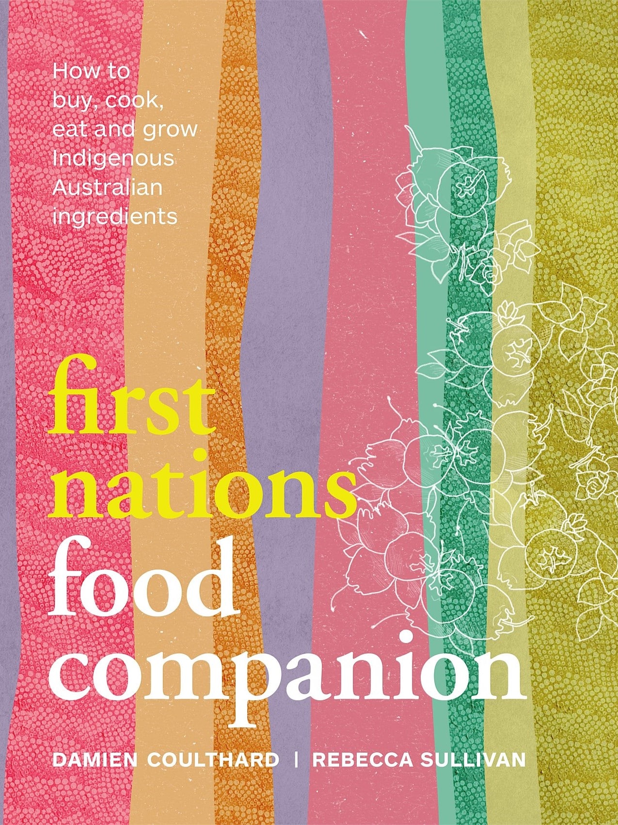 First Nations Food Companion Book
